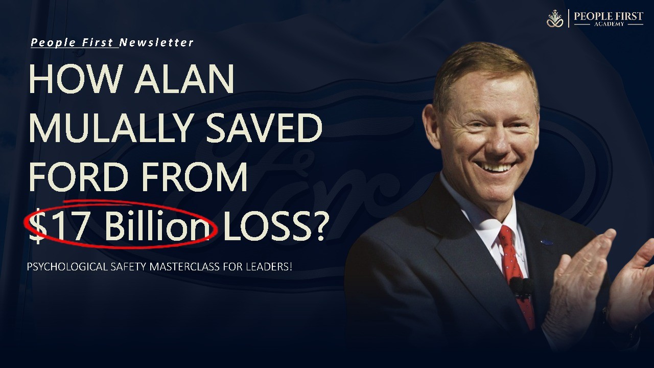 How a Leader Saved Ford from a $17 Billion Loss?